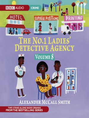 The No.1 Ladies' Detective Agency: BBC Radio Casebook, Volume 8 - Audiobook